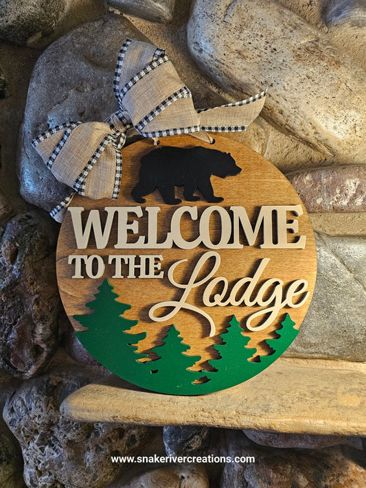 Welcome to the Lodge - Wall Sign 11"